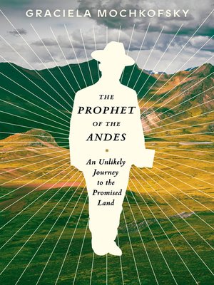 cover image of The Prophet of the Andes